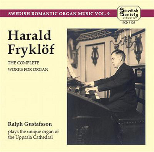 CD диск Fryklof / Gustafsson: Complete Works for Organ
CD диск Fryklof / Gustafsson: Complete Works for Organ