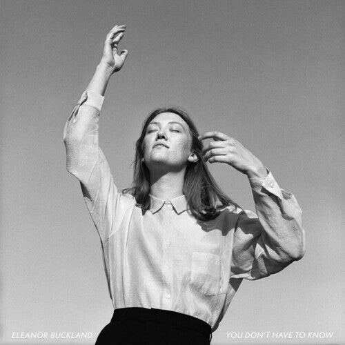 Виниловая пластинка Buckland, Eleanor: You Don't Have To Know
Виниловая пластинка Buckland, Eleanor: You Don't Have To Know