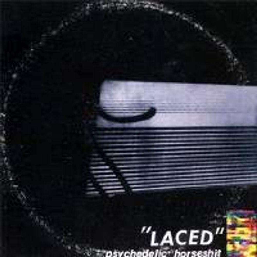 Диск CD Laced - Psychedelic Horseshit
Диск CD Laced - Psychedelic Horseshit
