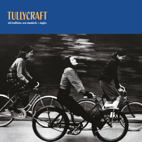 Виниловая пластинка Tullycraft: Old Traditions, New Standards + Singles
Виниловая пластинка Tullycraft: Old Traditions, New Standards + Singles