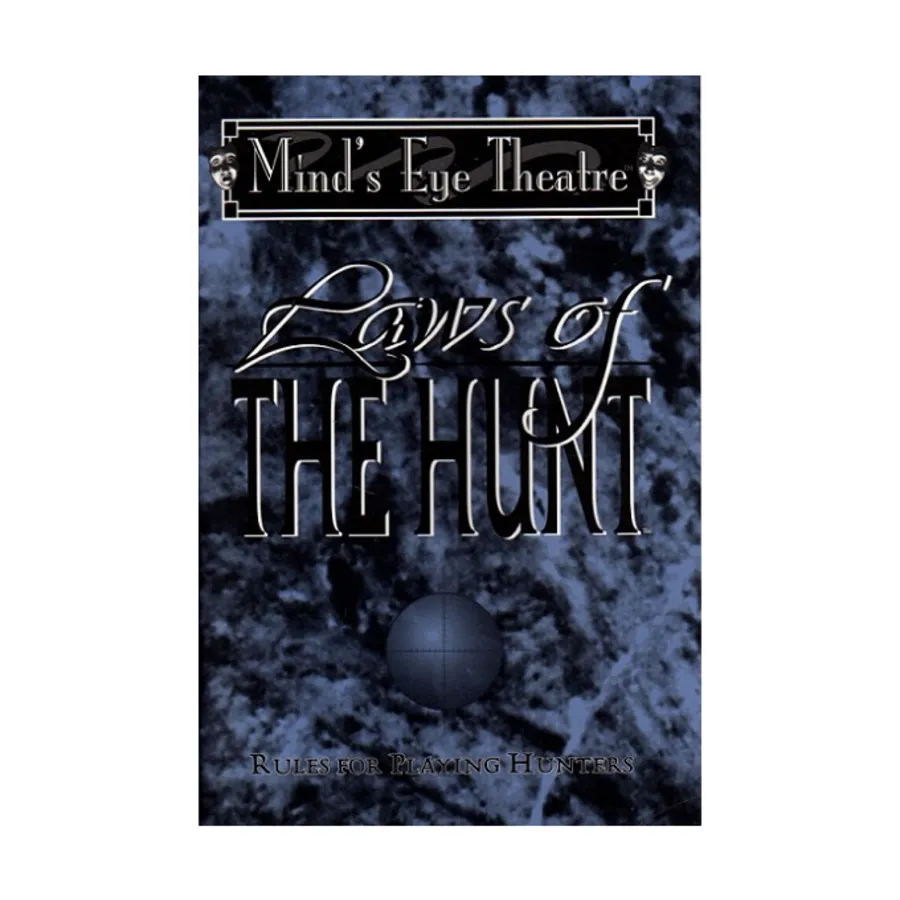 Laws of the Hunt (1st Edition), Mind's Eye Theatre (1st Edition), мягкая обложка
Laws of the Hunt (1st Edition), Mind's Eye Theatre (1st Edition), мягкая обложка