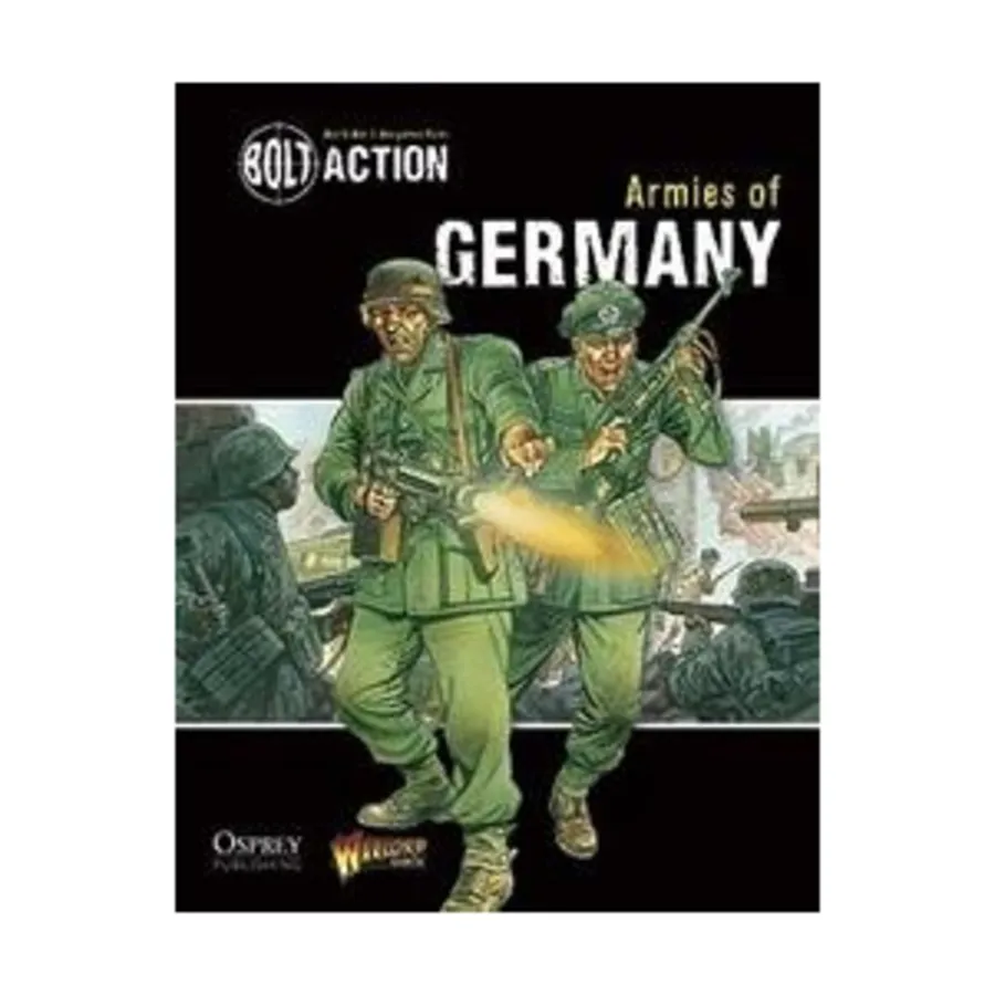 Армии Германии (1-е издание), Bolt Action - Core Rules (Osprey)
Армии Германии (1-е издание), Bolt Action - Core Rules (Osprey)