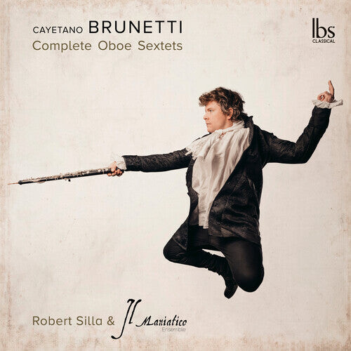 CD диск Brunetti / Silla / Il Maniatico Ensemble: Compete Oboe Sextet
CD диск Brunetti / Silla / Il Maniatico Ensemble: Compete Oboe Sextet