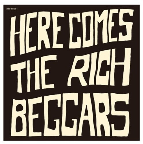 CD диск Beggars, Rich: Here Comes The Rich Beggars
CD диск Beggars, Rich: Here Comes The Rich Beggars