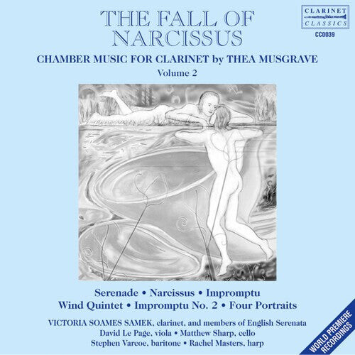 CD диск Musgrave / Page / Sharp / Masters / Samek: Fall of Narcissus: Chamber Music for Clarinet 2
CD диск Musgrave / Page / Sharp / Masters / Samek: Fall of Narcissus: Chamber Music for Clarinet 2