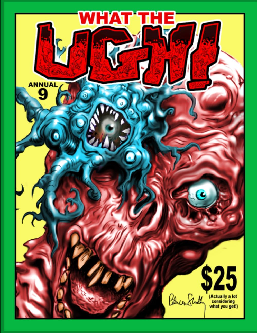 WHAT THE UGH! (Independently published)
WHAT THE UGH! (Independently published)