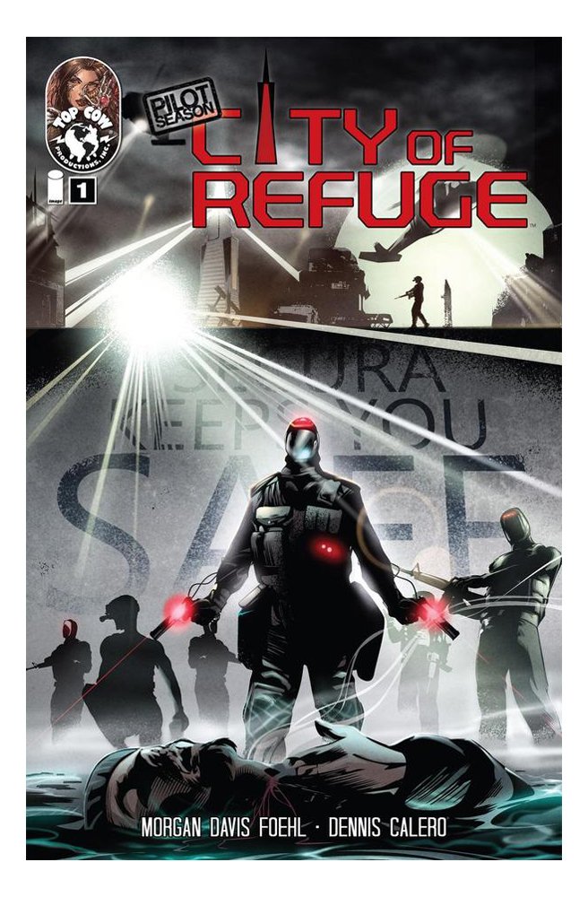 Pilot Season: City of Refuge #1 (IMAGE COMICS)
Pilot Season: City of Refuge #1 (IMAGE COMICS)