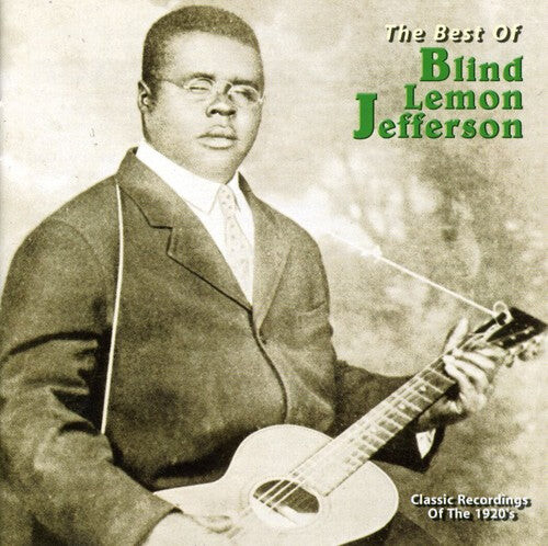 CD диск Jefferson, Blind Lemon: The Best Of Blind Lemon Jefferson
CD диск Jefferson, Blind Lemon: The Best Of Blind Lemon Jefferson