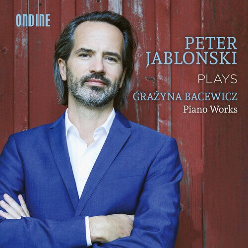 CD диск Bacewicz / Jablonski: Piano Works
CD диск Bacewicz / Jablonski: Piano Works