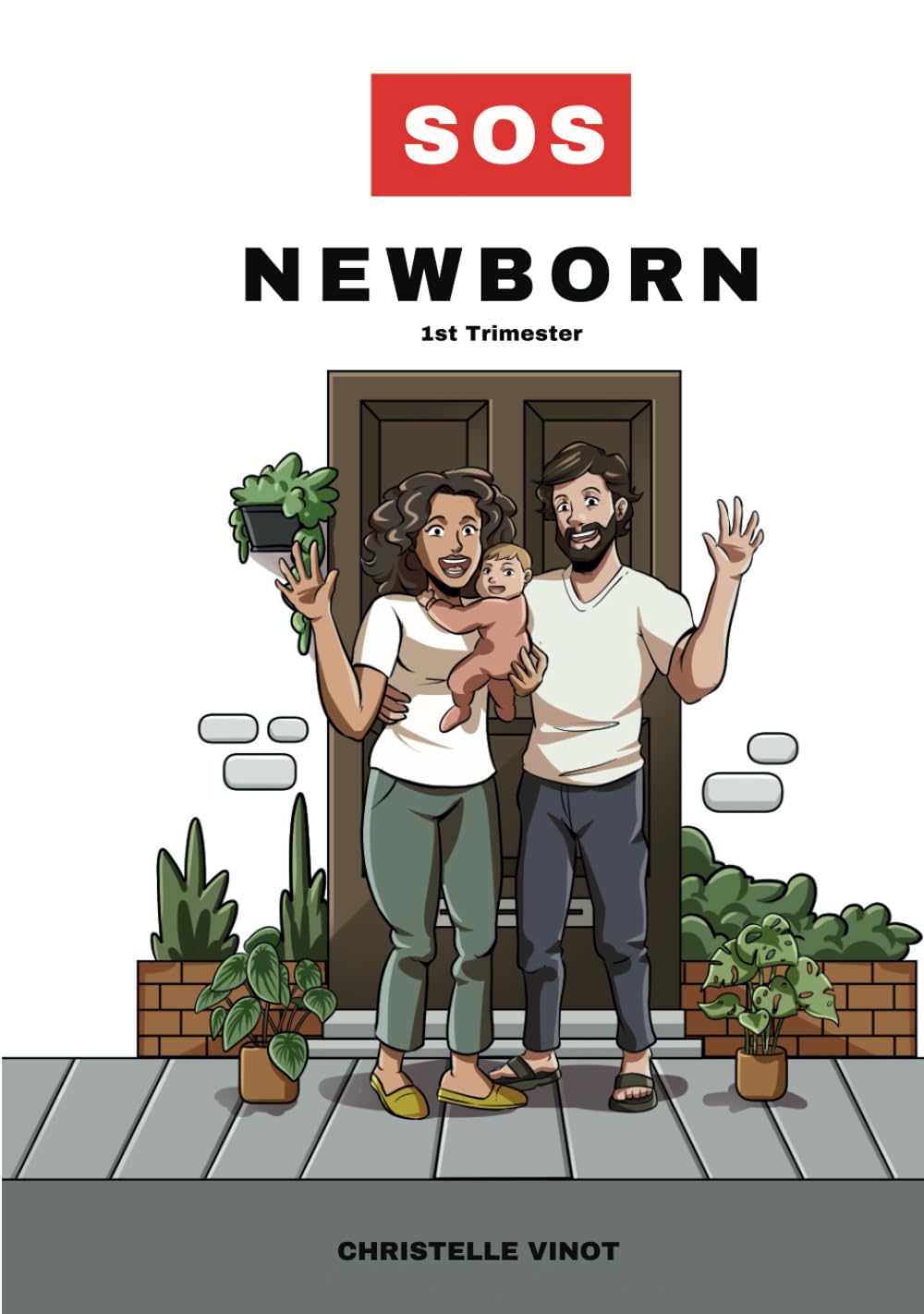 SOS NEWBORN: 1st Trimester (Independently published)
SOS NEWBORN: 1st Trimester (Independently published)