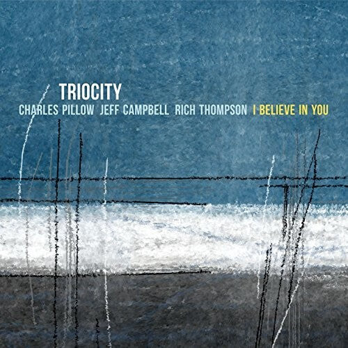 CD диск Triocity: I Believe In You
CD диск Triocity: I Believe In You