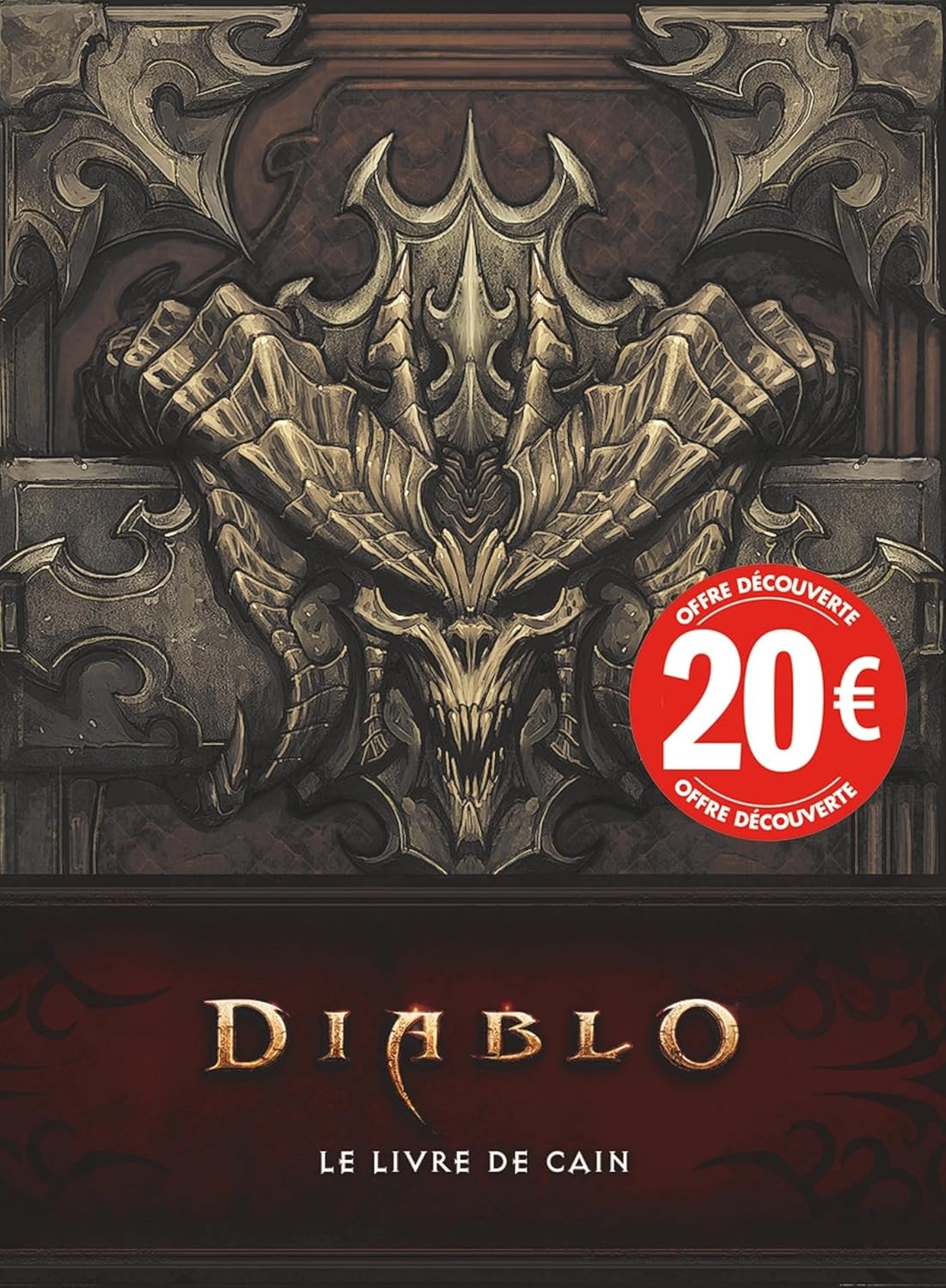Diablo : Le livre de Cain (Nouvelle édition - Prix découverte) (PANINI)
Diablo : Le livre de Cain (Nouvelle édition - Prix découverte) (PANINI)