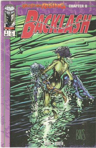 Backlash #8 (Wildstorm Rising Chapter 8) May 1995 (Image Comics)
Backlash #8 (Wildstorm Rising Chapter 8) May 1995 (Image Comics)