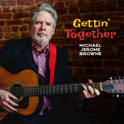 CD диск Browne, Michael Jerome: Gettin' Together
CD диск Browne, Michael Jerome: Gettin' Together