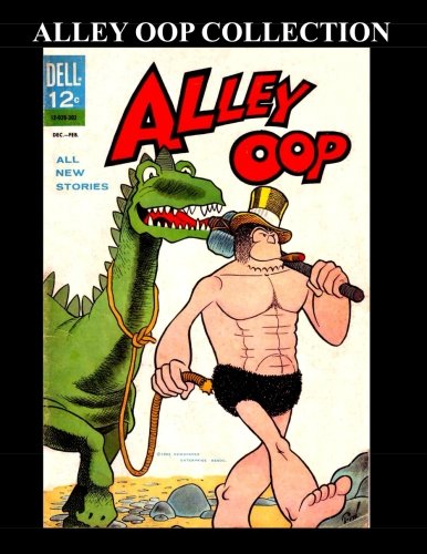 Alley Oop Collection: 5 Issues: (#1 - #3, #11, #14)
Alley Oop Collection: 5 Issues: (#1 - #3, #11, #14)