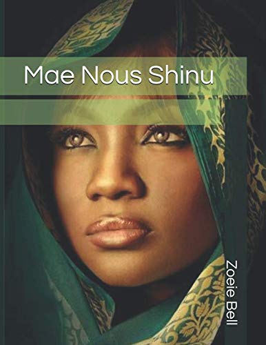 Mae Nous Shinu (Independently published)
Mae Nous Shinu (Independently published)