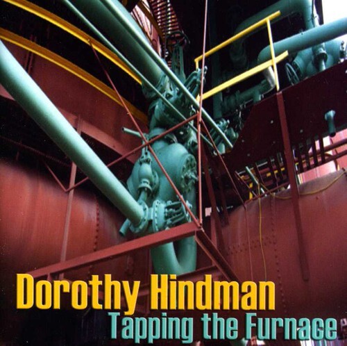 CD диск Hindman / Dorothy Hindman: Tapping the Furnace
CD диск Hindman / Dorothy Hindman: Tapping the Furnace