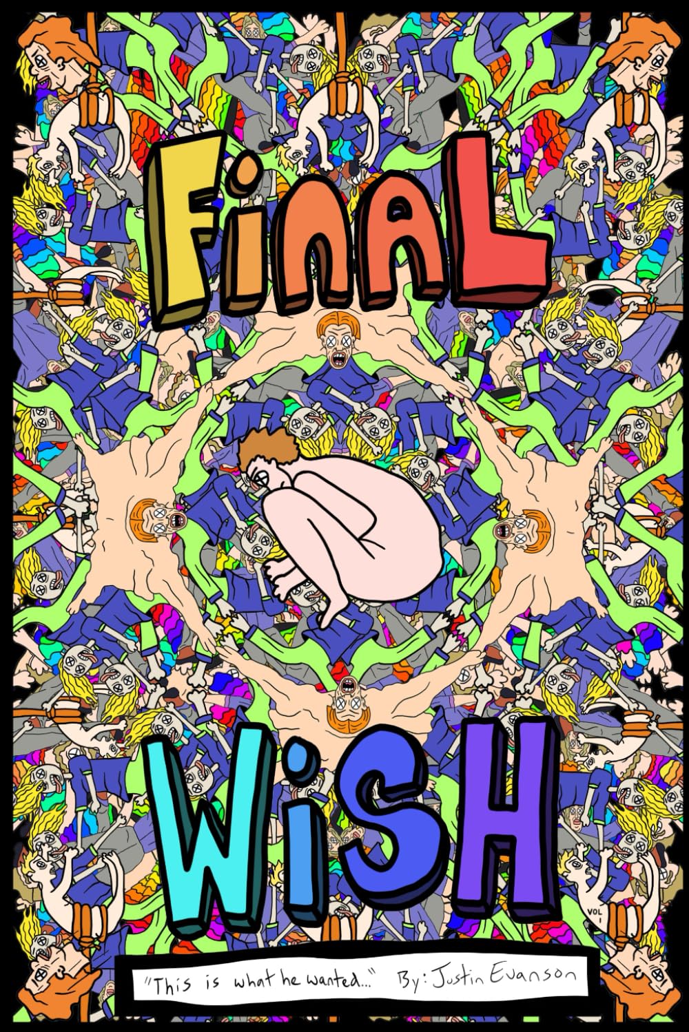 Final Wish :This is What He Wanted: Vol 1 (Independently published)
Final Wish :This is What He Wanted: Vol 1 (Independently published)