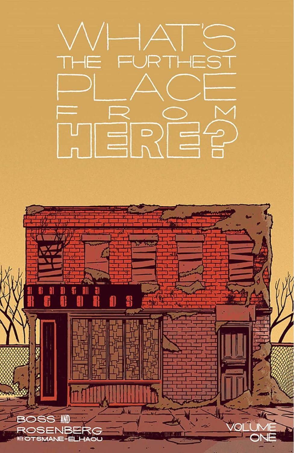 What's The Furthest Place From Here Volume 1 (1) (Image Comics)
What's The Furthest Place From Here Volume 1 (1) (Image Comics)