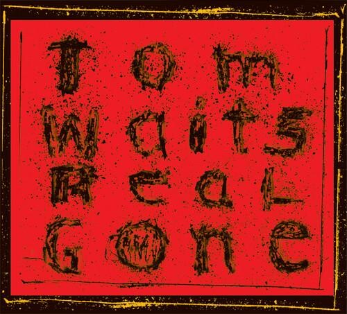 Виниловая пластинка Waits, Tom - Real Gone (Remixed And Remastered)
Виниловая пластинка Waits, Tom - Real Gone (Remixed And Remastered)