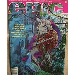 Epic Illustrated, August 1981, Vol.1, No.7 (New York, Marvel Comics Group)
Epic Illustrated, August 1981, Vol.1, No.7 (New York, Marvel Comics Group)