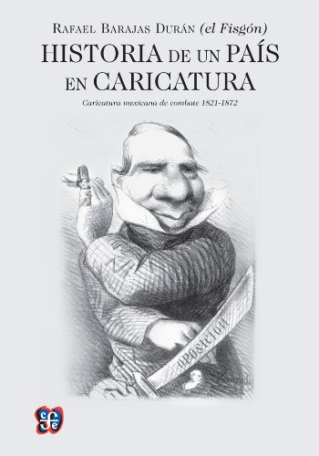 Historia de un pais en caricatura (Spanish Edition) (Fondo de Cultura Economica USA)
Historia de un pais en caricatura (Spanish Edition) (Fondo de Cultura Economica USA)