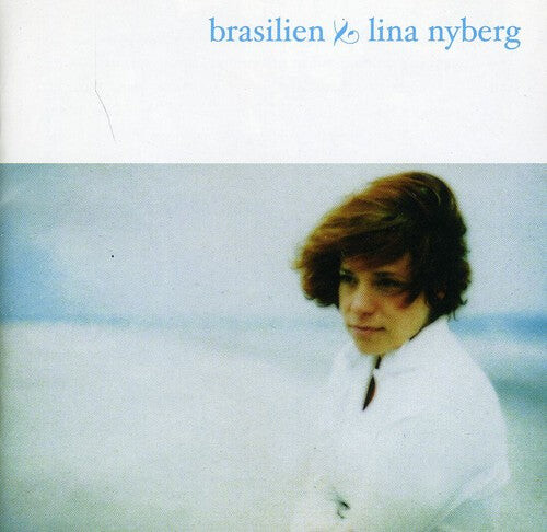 CD диск Nyberg, Lina: Brasilien
CD диск Nyberg, Lina: Brasilien