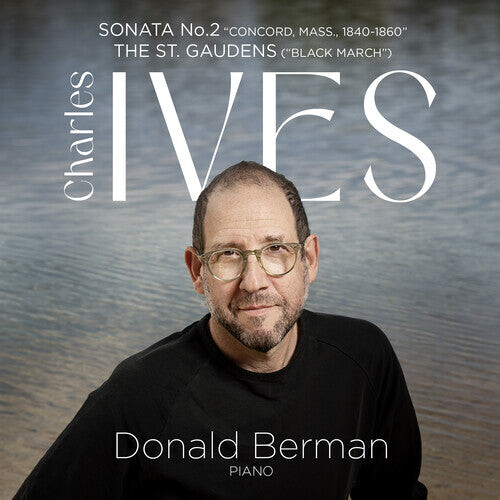 CD диск Ives / Berman: Ives: Piano Sonata No. 2 "Concord"; The St. Gaudens (Black March)
CD диск Ives / Berman: Ives: Piano Sonata No. 2 "Concord"; The St. Gaudens (Black March)