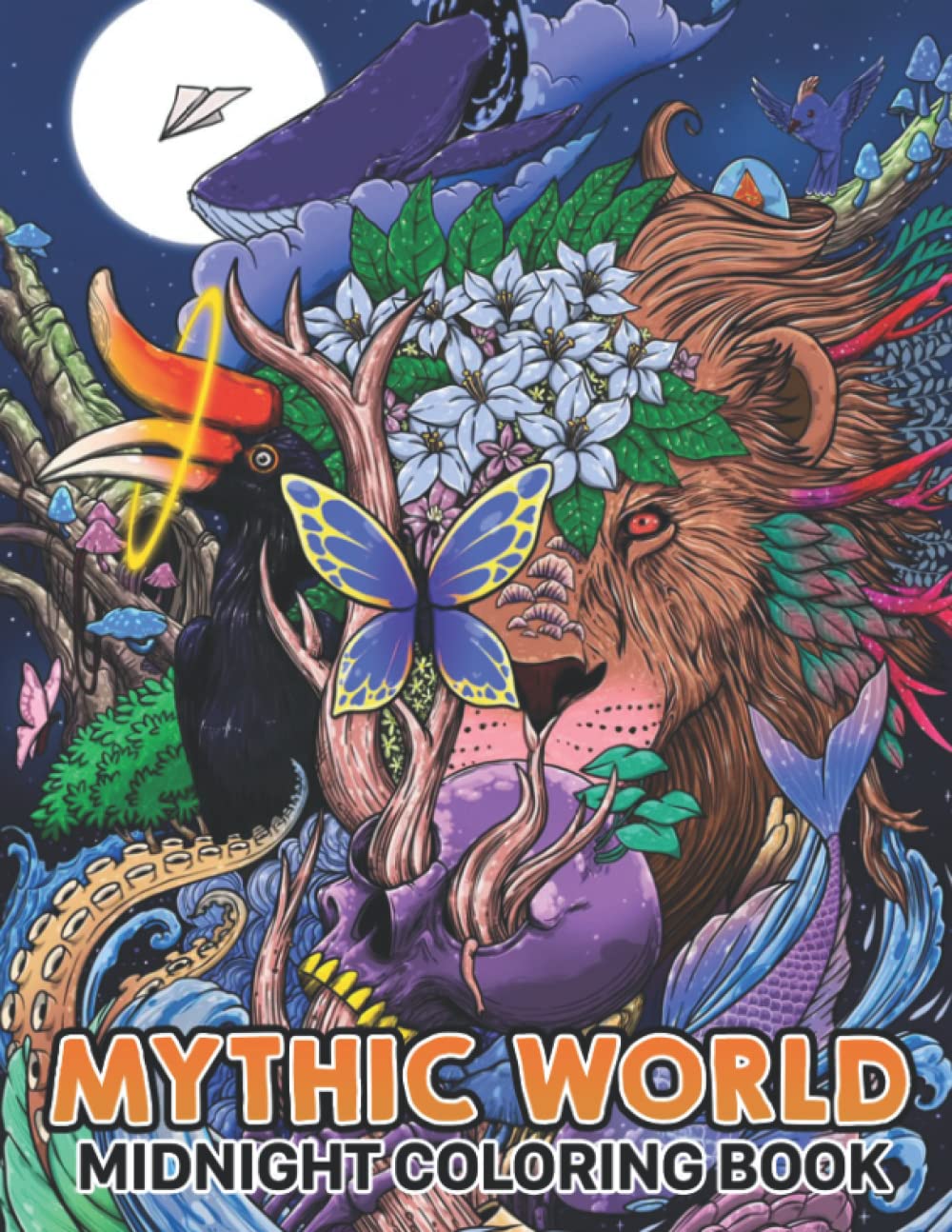 Midnight Mythic World Coloring Book: Enchanted World Coloring Pages With Wonderful Illustrations With Black Edition For Adults To Have Fun And Relax | A Great Present For Special Occasions (Independently published)
Midnight Mythic World Coloring Book: Enchanted World Coloring Pages With Wonderful Illustrations With Black Edition For Adults To Have Fun And Relax | A Great Present For Special Occasions (Independently published)