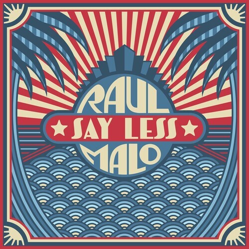 Виниловая пластинка Malo, Raul - Say Less
Виниловая пластинка Malo, Raul - Say Less