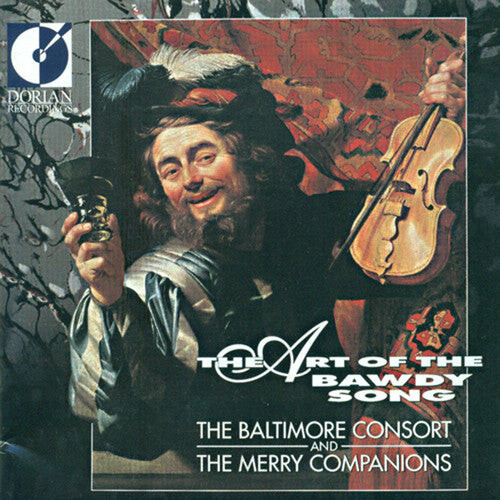 CD диск Baltimore Consort / Companions: Art of the Bawdy Song
CD диск Baltimore Consort / Companions: Art of the Bawdy Song