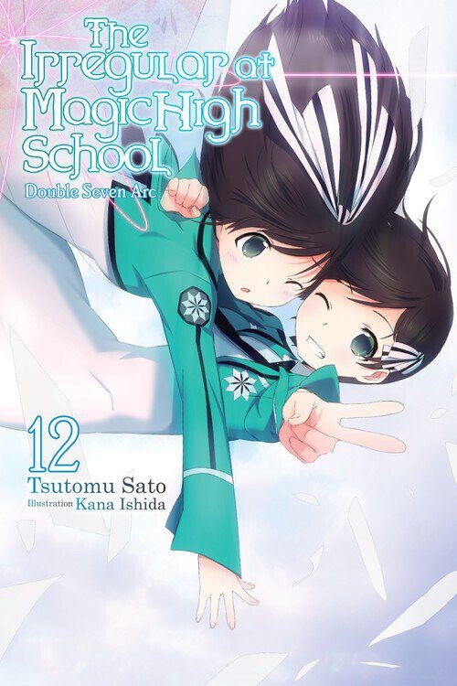 Новелла The Irregular at Magic High School Novel Volume 12
Новелла The Irregular at Magic High School Novel Volume 12