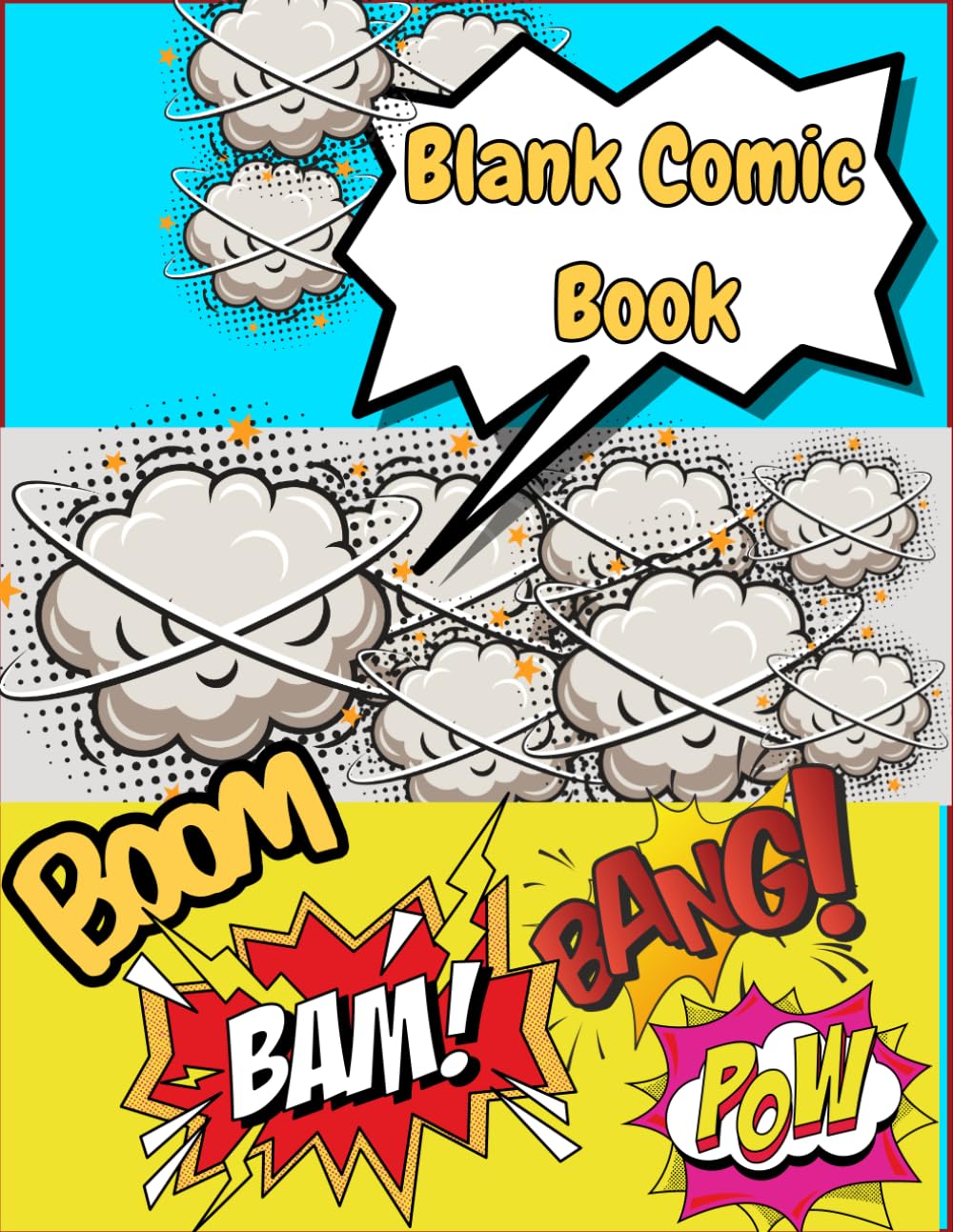 Blank Comic Book: Create Your Own Comic Adventure (Independently published)
Blank Comic Book: Create Your Own Comic Adventure (Independently published)