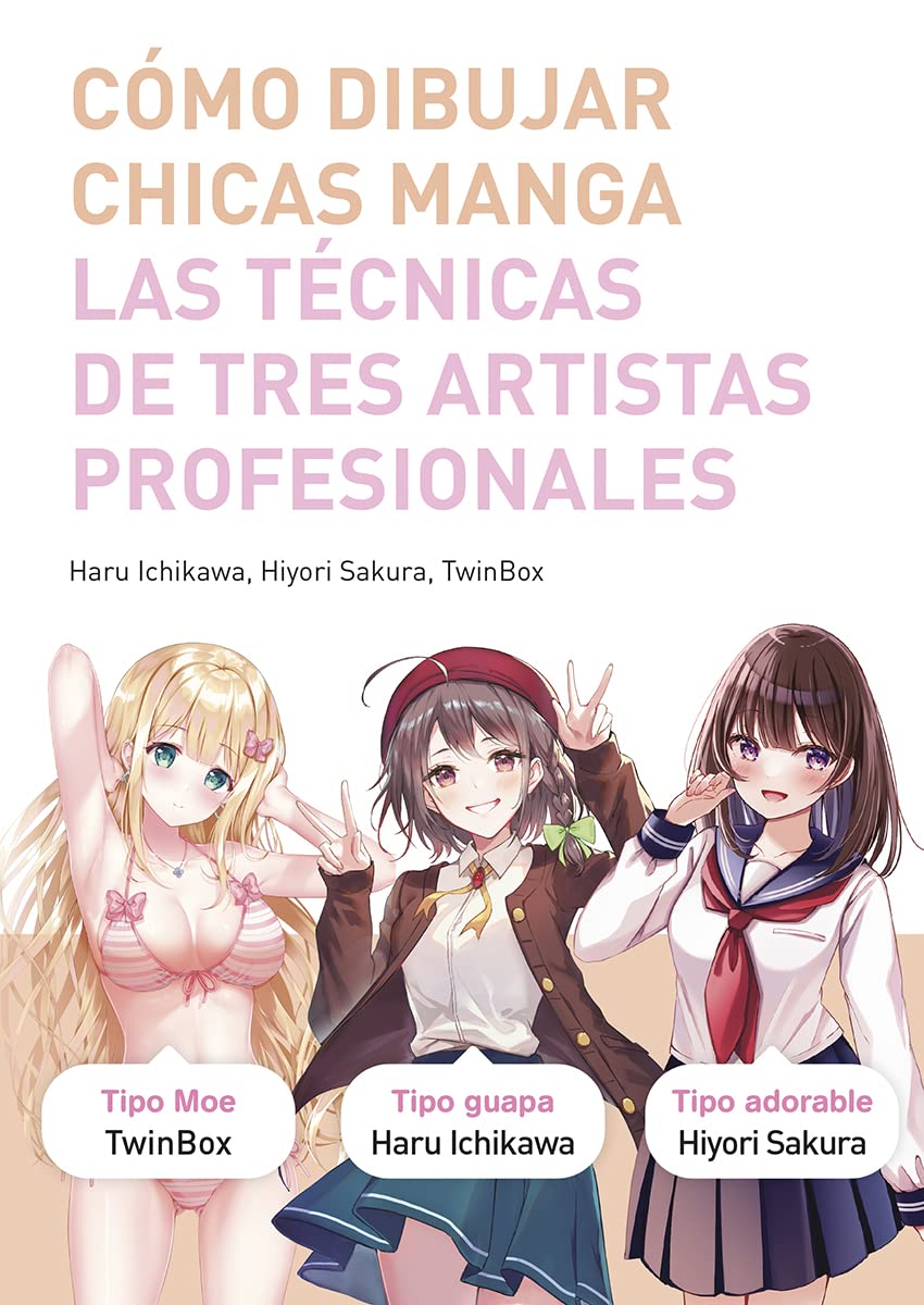 COMO DIBUJAR CHICAS MANGA (NORMA EDITORIAL, S.A.)
COMO DIBUJAR CHICAS MANGA (NORMA EDITORIAL, S.A.)