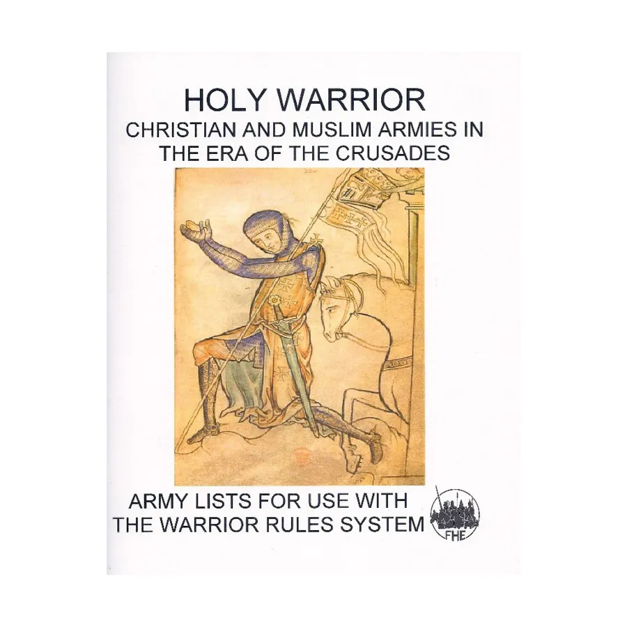 Святой воин, Historical Miniature Rules (Four Horsemen Enterprises)
Святой воин, Historical Miniature Rules (Four Horsemen Enterprises)