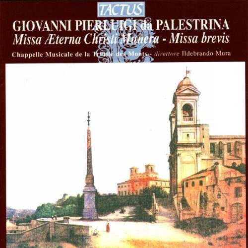 CD диск Palestrina / Mura / Chapelle Musicale De Trinite: Missa Aeterna Christi Munera / Brevis / Motets
CD диск Palestrina / Mura / Chapelle Musicale De Trinite: Missa Aeterna Christi Munera / Brevis / Motets