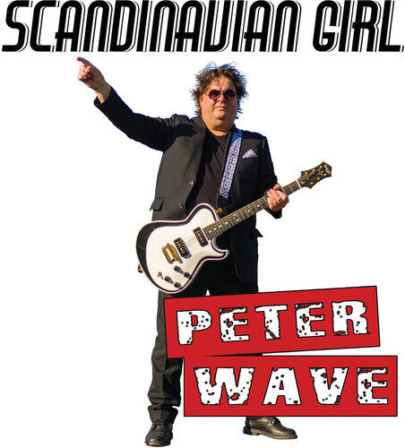 Сингл 7" Wave, Peter: Scandinavian Girl
Сингл 7" Wave, Peter: Scandinavian Girl