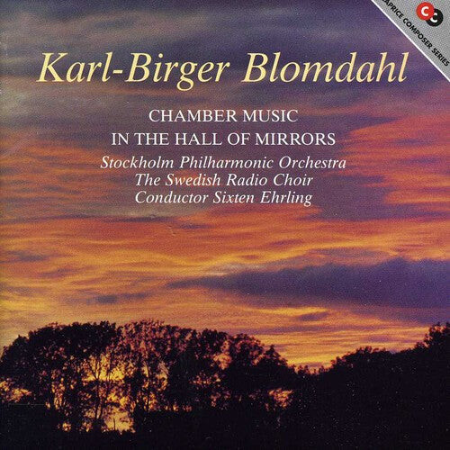 CD диск Blomdahl / Royal Stockholm Philharmonic Orch: Dance Suites Clarinet Trio in Thehall of Mirrors
CD диск Blomdahl / Royal Stockholm Philharmonic Orch: Dance Suites Clarinet Trio in Thehall of Mirrors