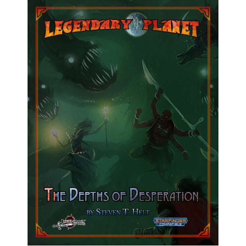Книга Legendary Planet: The Depths Of Desperation (Starfinder)
Книга Legendary Planet: The Depths Of Desperation (Starfinder)
