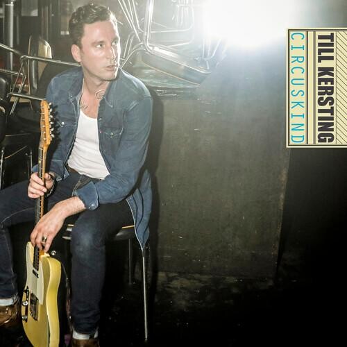 Виниловая пластинка Kersting, Till - Circuskind
Виниловая пластинка Kersting, Till - Circuskind