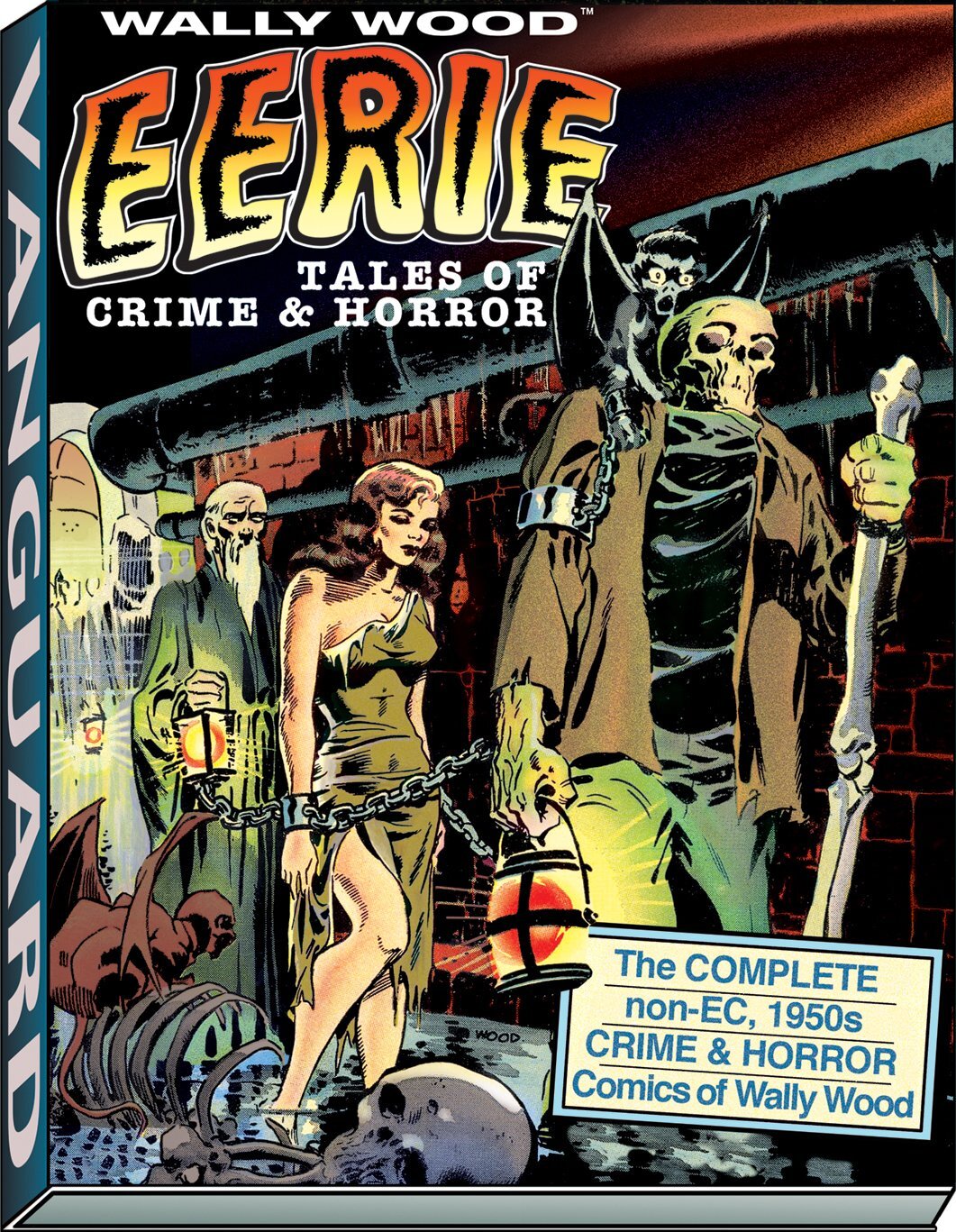 Wally Wood: Eerie Tales of Crime & Horror (WOODWORK, 5) (Vanguard)
Wally Wood: Eerie Tales of Crime & Horror (WOODWORK, 5) (Vanguard)
