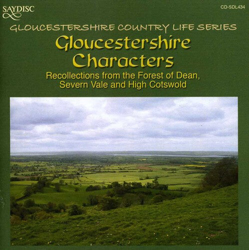 CD диск Gloucestershire Characters: Recollections / Var: Gloucestershire Characters: Recollections From The Forest Of Dean Severn Vale and High Cotswold
CD диск Gloucestershire Characters: Recollections / Var: Gloucestershire Characters: Recollections From The Forest Of Dean Severn Vale and High Cotswold