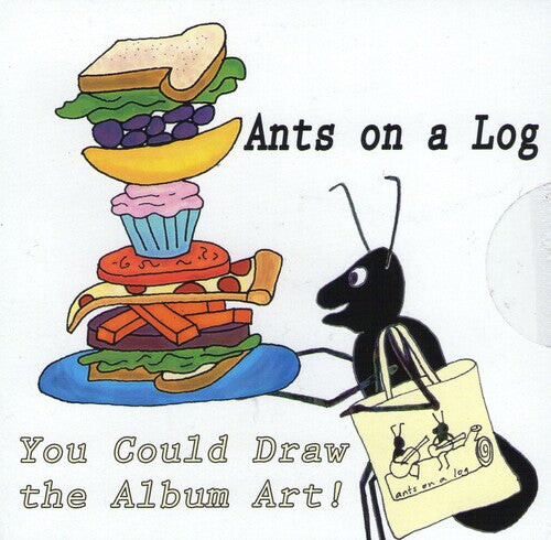 CD диск Ants on a Log: You Could Draw The Album Art!
CD диск Ants on a Log: You Could Draw The Album Art!