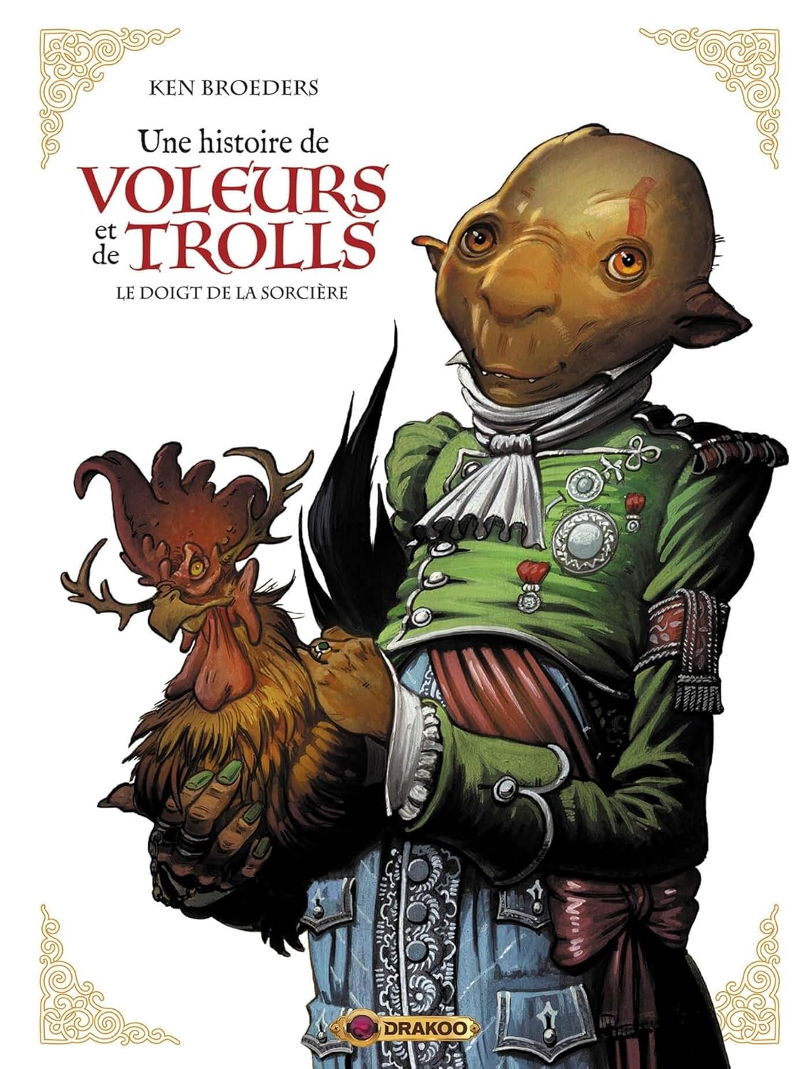 Une histoire de voleurs et de trolls - vol. 03/3: Le doigt de la sorcière (DRAKOO)
Une histoire de voleurs et de trolls - vol. 03/3: Le doigt de la sorcière (DRAKOO)