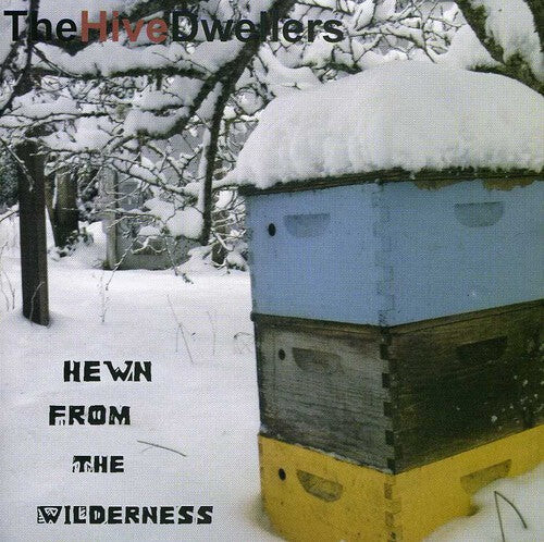 CD диск Hive Dwellers: Hewn from the Wilderness
CD диск Hive Dwellers: Hewn from the Wilderness