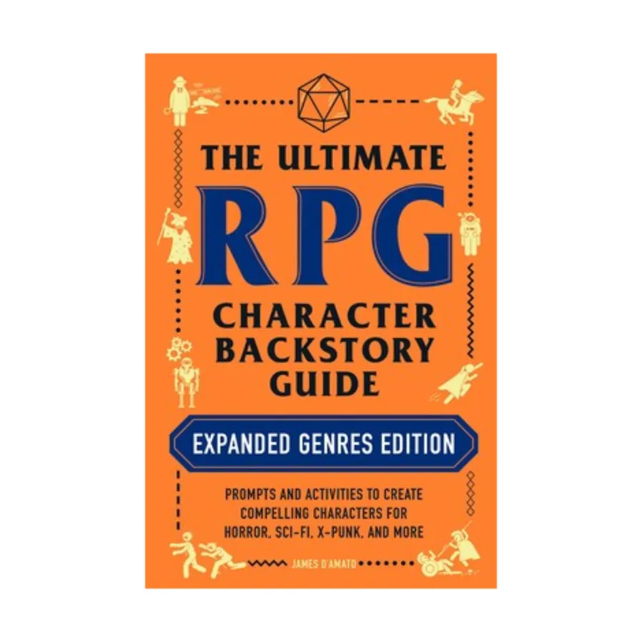 Ultimate RPG Character Backstory Guide - Expanded Genres Edition, Gaming Books (Adams Media), мягкая обложка
Ultimate RPG Character Backstory Guide - Expanded Genres Edition, Gaming Books (Adams Media), мягкая обложка