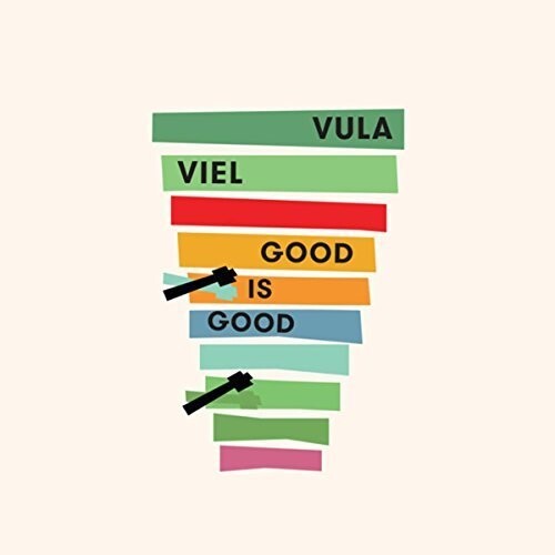 CD диск Vula Viel: Good Is Good
CD диск Vula Viel: Good Is Good