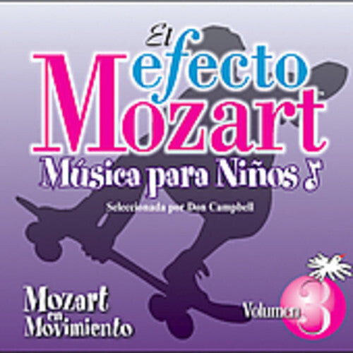 CD диск Efecto Mozart: Musica Para Ninos 3 / Various: Efecto Mozart: Musica Para Ninos 3 / Various
CD диск Efecto Mozart: Musica Para Ninos 3 / Various: Efecto Mozart: Musica Para Ninos 3 / Various