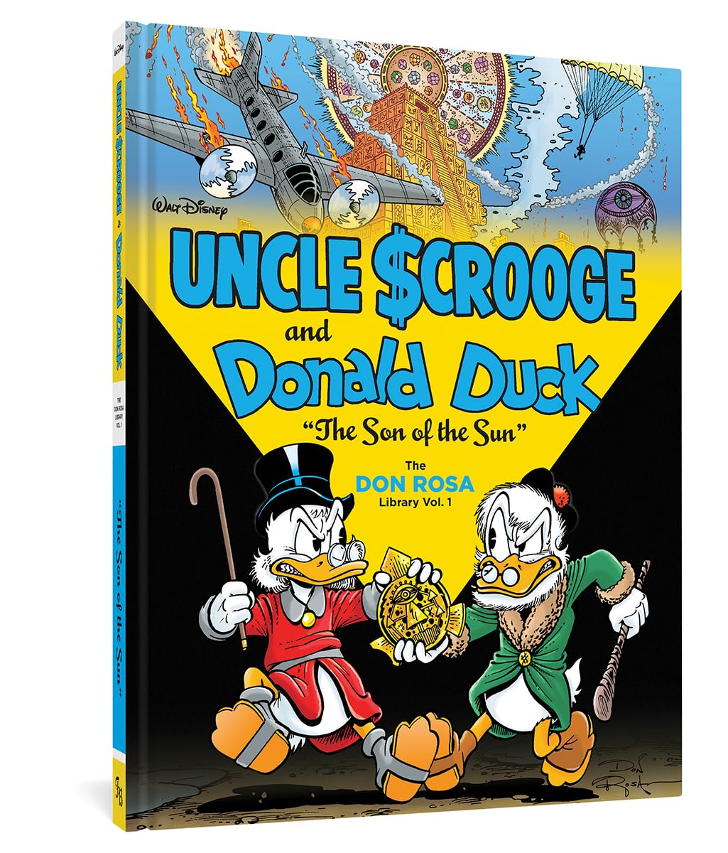 Walt Disney's Uncle Scrooge and Donald Duck: "The Son of the Sun" - Don Rosa Library (DISNEY ROSA DUCK LIBRARY HC) (Fantagraphics Books)
Walt Disney's Uncle Scrooge and Donald Duck: "The Son of the Sun" - Don Rosa Library (DISNEY ROSA DUCK LIBRARY HC) (Fantagraphics Books)