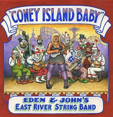 Виниловая пластинка Eden & John's East River String Band: Coney Island Baby
Виниловая пластинка Eden & John's East River String Band: Coney Island Baby